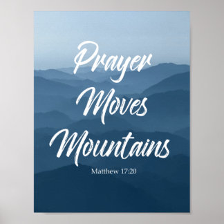 PRAYER MOVES MOUNTAINES WALL ART POSTER