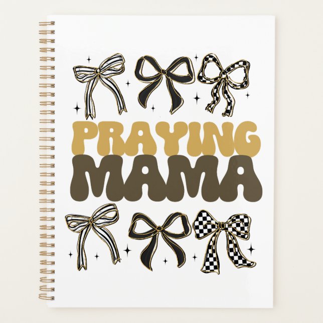 Praying Mama Croquette Bow Affirmation Floral Planer (Vorderseite)