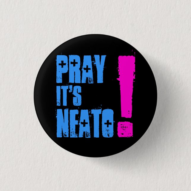 PrayItsNeato! Button (Vorderseite)