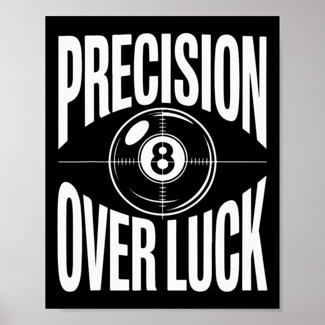 Präzision über Luch 8 Billard Retro Poster (Vorne)