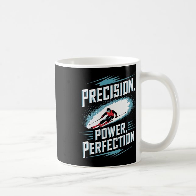 Präzisionskraft Perfektion Alpinski Kaffeetasse (Rechts)