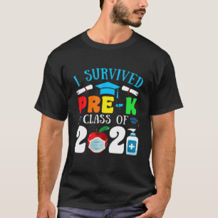 Pre-K Abschluss Quarantine I Überlebt Pre-K Class T-Shirt