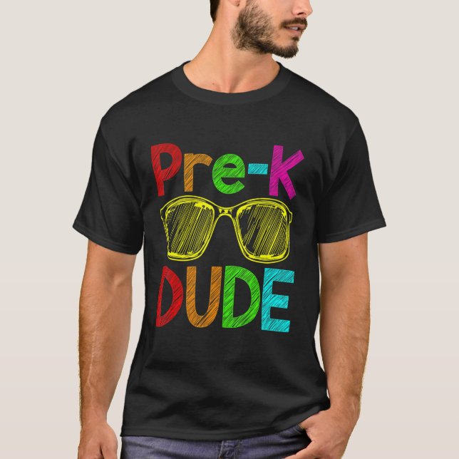 Pre K Dude Back to School First Day of Preschool S T-Shirt (Vorderseite)