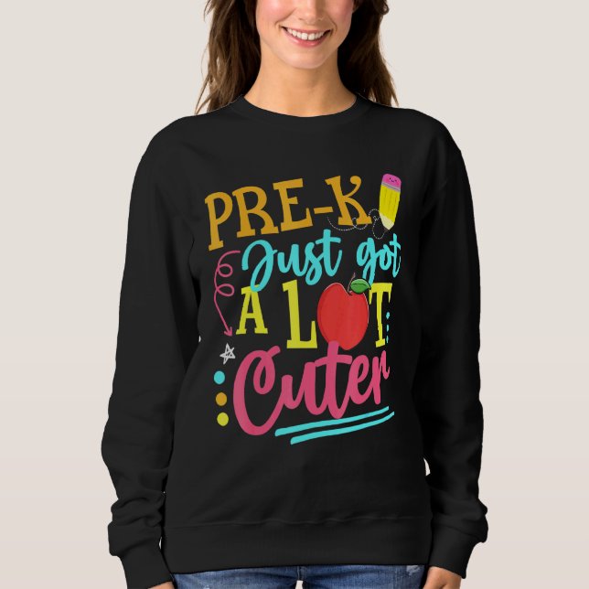 Pre-K Got einfach einen großen oder ersten Schulta Sweatshirt (Vorderseite)