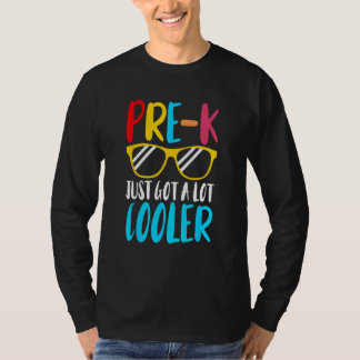 Pre K Got einfach viel Cooler zurück an den Schuls T-Shirt