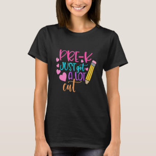 Pre K Got einfach viel Niedlicher zurück zur Schul T-Shirt