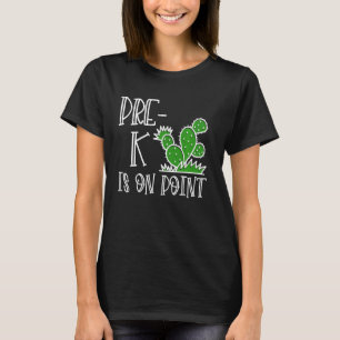 Pre-K ist auf Punkt lustige Kaktus zurück zu Schul T-Shirt