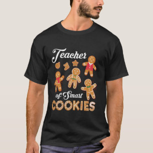 Pre-K-Lehrer für Smart Cookies Niedlich Gingerbrea T-Shirt