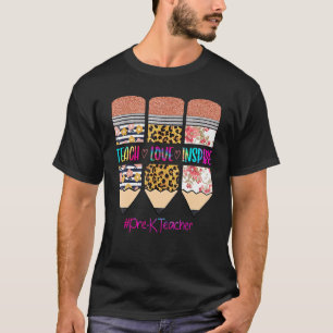 Pre-K-Lehrer Teach-Liebe Inspirierte Bleistift Leo T-Shirt