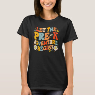 Pre K Ließ das Abenteuer zurück in die Schule Groo T-Shirt
