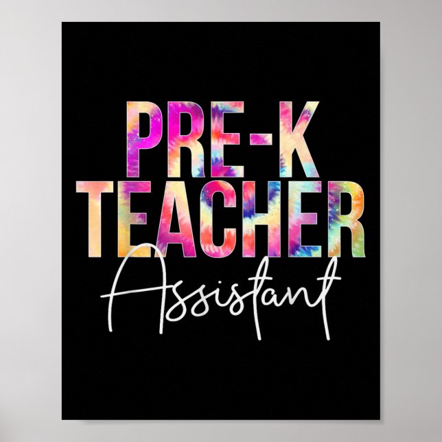 Pre-k Teacher Istant Tie Dye Back To School Apprec Poster (Vorne)