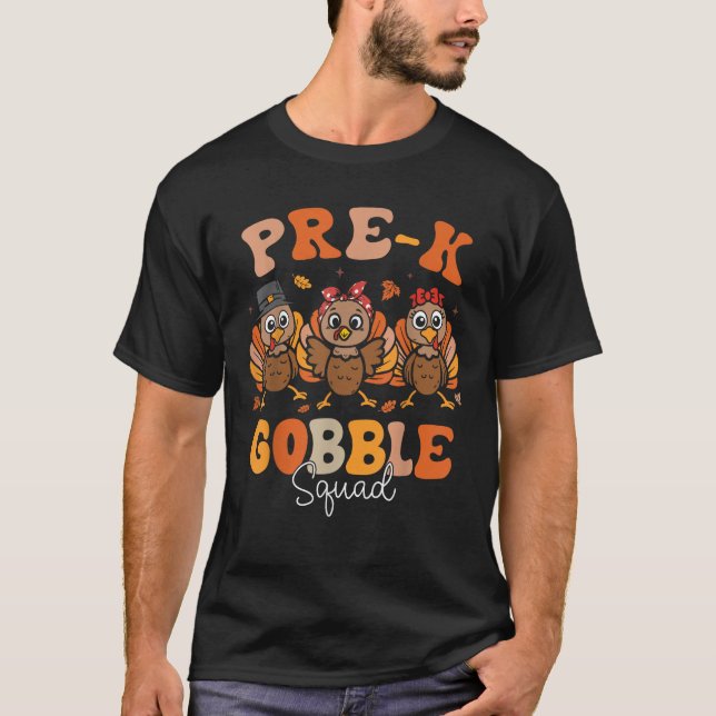 Pre k Turkey Gobble Squad Erntedank Pre Kinderg T-Shirt (Vorderseite)