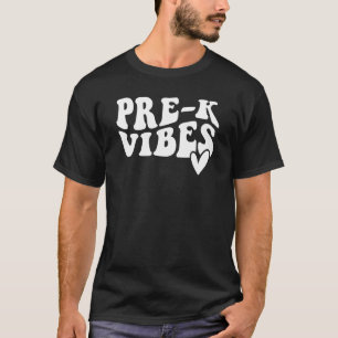 Pre K Vibes Lehrer zurück in die Schule T-Shirt