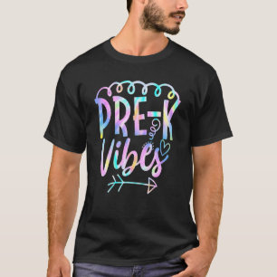 Pre K Vibes Zurück zur Gefärbte Krawatte Lehrerin T-Shirt