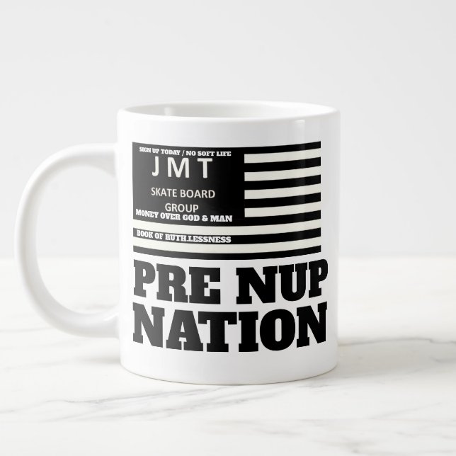 PRE NUP NATION. Jumbo-Tasse (Links)