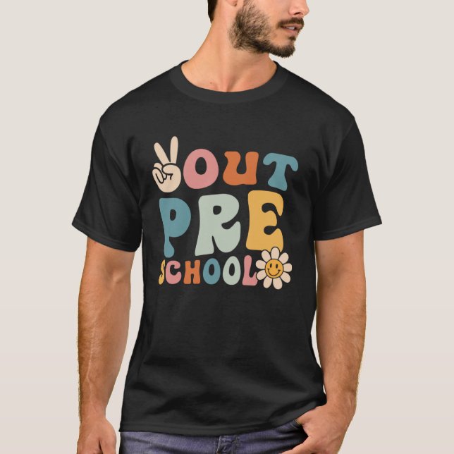 Pre School Peace Out Groovy Retro Happy Last Day O T-Shirt (Vorderseite)
