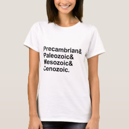 Precambrian Paläozoische Meozoikererden T-Shirt