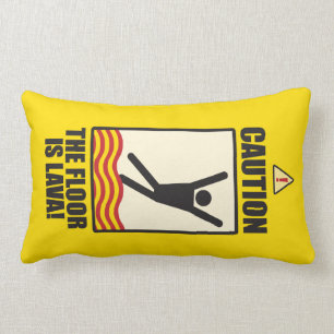 PRÉCAUTION. Le plancher est signe de lave. coussin