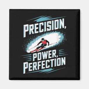 Precision Power Perfektion Skifahren Magnet