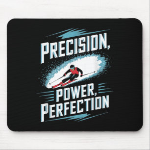 Precision Power Perfektion Skifahren Mousepad