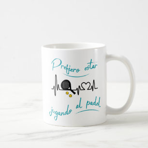 Prefiero Jugando Estar de Padel Kaffeetasse