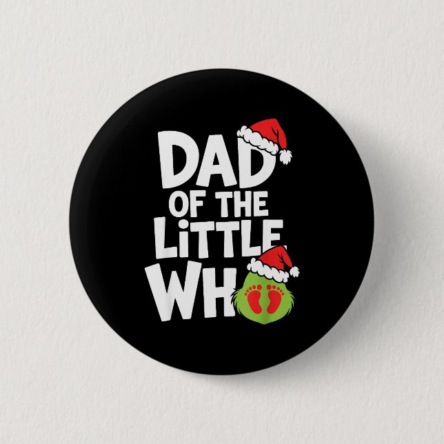 Pregnancy Announcemen Dad Of The Little Who  Button (Vorderseite)