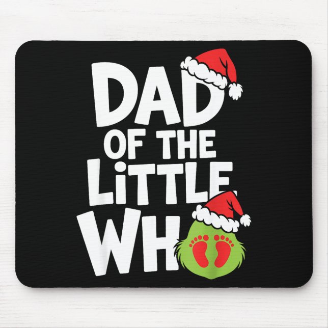 Pregnancy Announcemen Dad Of The Little Who  Mousepad (Vorne)