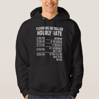Preis für Bodenleger Monteur Bodeninstallation Hoodie