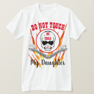 Preis für Tochter- und Tools T-Shirt