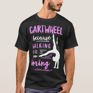 Preisangebot für ein Cartwheel Girl 1 T-Shirt