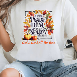 Preise ihn jede Jahreszeit Herbstlaub Kürbis T-Shirt