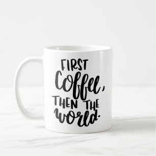 Premier café puis la tasse de typographie du mond