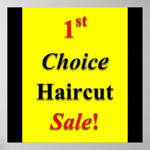 Premier choix Haircut Vente Poster Matte