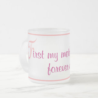 Première Ma mère pour toujours ma Mug amie
