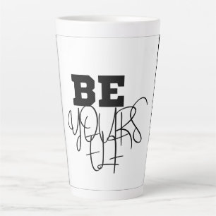 Premium Be Yself Black & white Latte Mug
