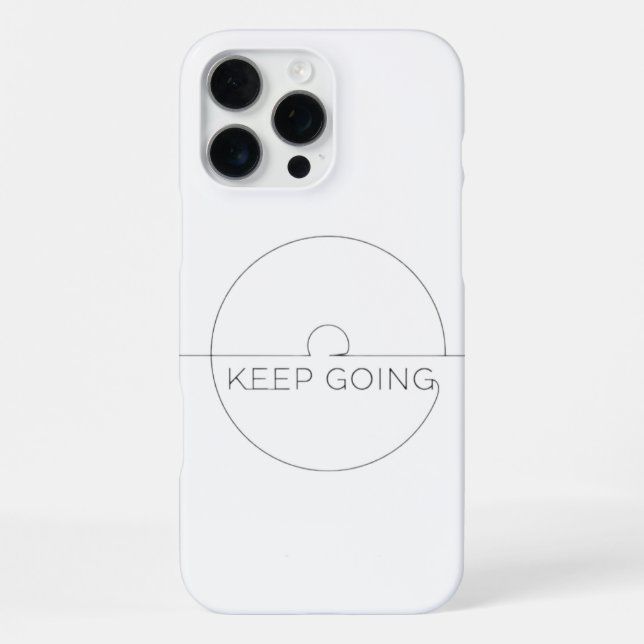 Premium iPhone Case ‘Keep Going’ – Minimalist iPhone 16 Pro Max Hülle (Rückseite)