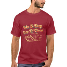 Prends-le facilement, Garde-le Classic t-shirt rét
