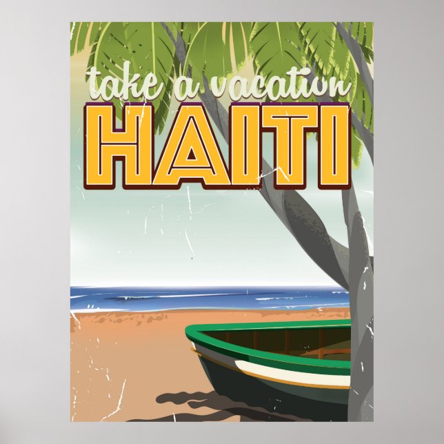 Prenez des vacances en Haïti poster de voyage (Devant)