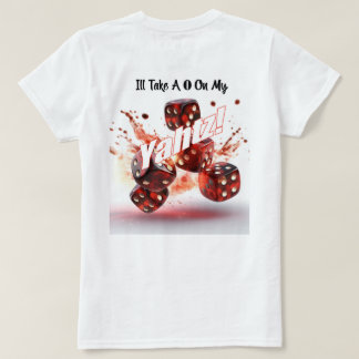 Prenez un 0 sur mon Humour Yahtz T-Shirt femme
