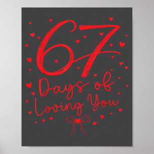 Preppy 67 Tage Dich zu lieben Valentinstag Six Sev Poster