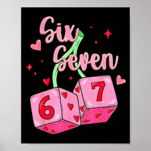 Preppy 67 Valentinstag Six Seven Würfel 6 7 Männer Poster