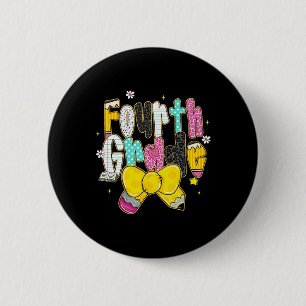 Preppy Back To School 4. Klasse Coquette Bow Mädch Button