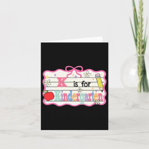 Preppy Coquette Bow K ist für Kindergarten zurück Karte
