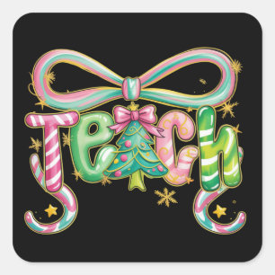 Preppy Coquette Teach Christmas Teacher Holiday Quadratischer Aufkleber