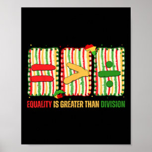 Preppy Gleichheit ist größer als Divisions-Mathema Poster