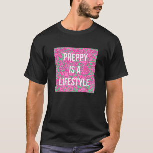 Preppy ist eine Preppy für Frauen T-Shirt