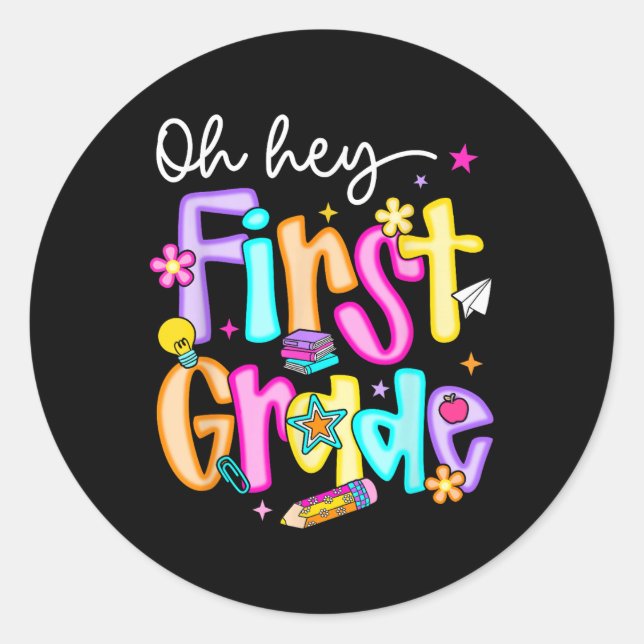 Preppy Oh Hey, 1. Klasse zurück zur Schule Lehrer  Runder Aufkleber (Vorderseite)