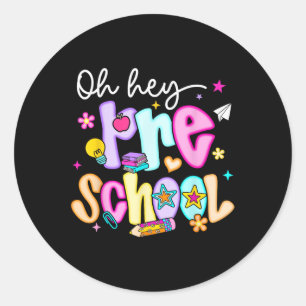 Preppy Oh Hey Vorschule zurück zur Schule Lehrerin Runder Aufkleber
