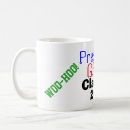 Preschool Abschluss Klasse I getan! Kaffeetasse