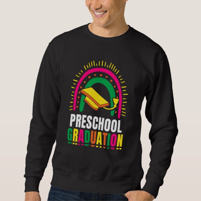 Preschool Graduation Graduate Pre School Graduates Sweatshirt (Vorderseite)